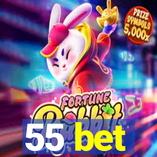 55 bet
